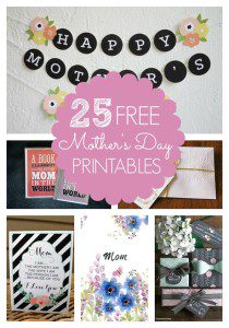 25 Free Mother's Day Printables - Pretty My Party