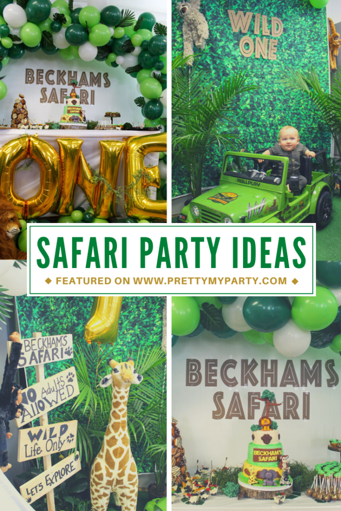 Safari Wild One Birthday Party - Pretty My Party